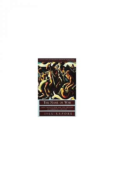 Coperta cărții The Name of War: King Philip's War and the Origins of American Identity