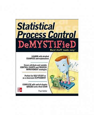 Statistical Process Control Demystified