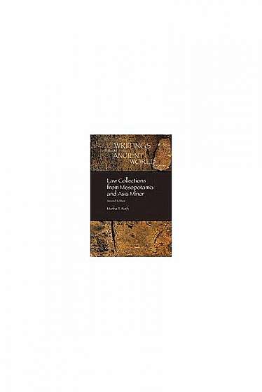 Law Collections from Mesopotamia and Asia Minor Law Collections from Mesopotamia and Asia Minor