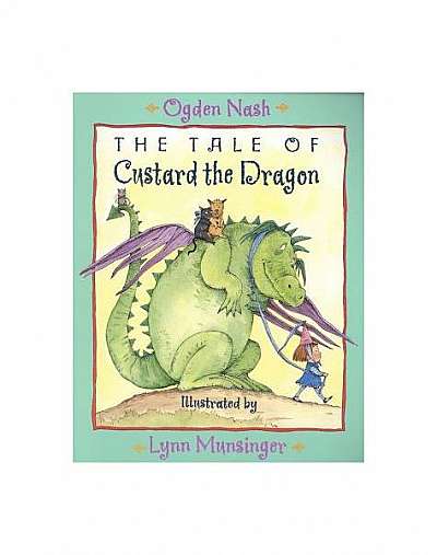 Coperta cărții The Tale of Custard the Dragon