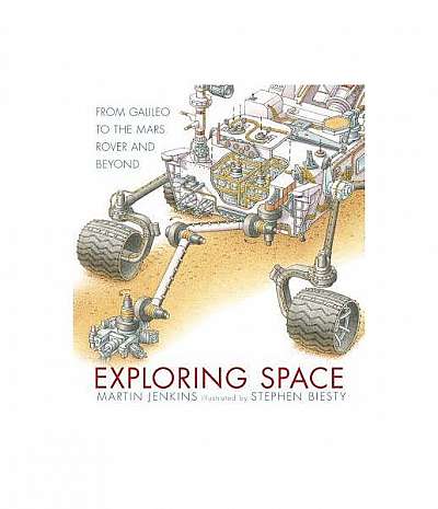 Exploring Space: From Galileo to the Mars Rover and Beyond
