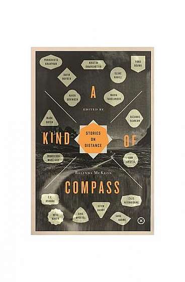 Kind of Compass: Stories on Distance