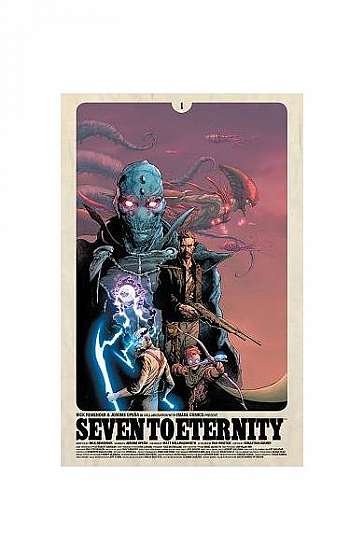 Seven to Eternity, Volume 1