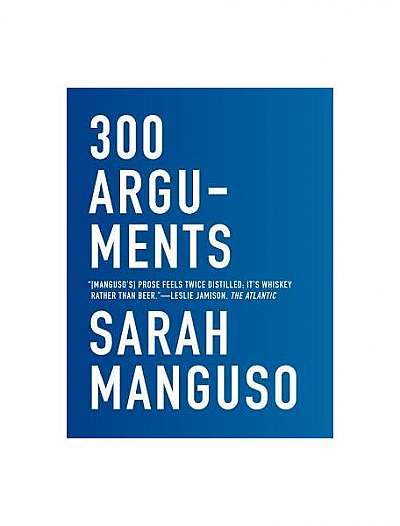 300 Arguments: Essays