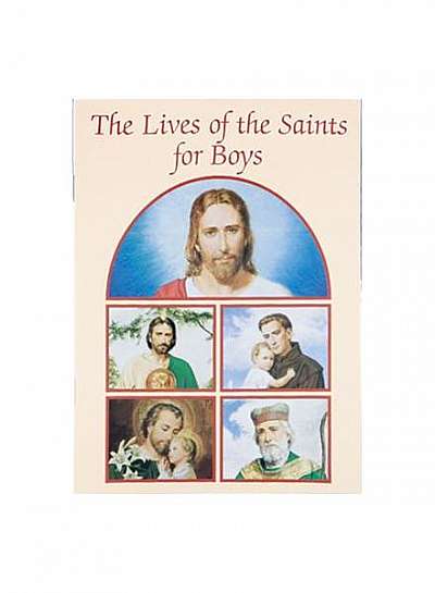 Lives of the Saints for Boys