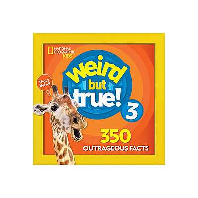 Coperta cărții Weird But True 3: Expanded Edition
