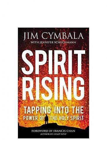 Coperta cărții Spirit Rising: Tapping Into the Power of the Holy Spirit