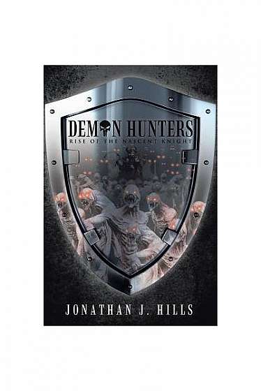 Coperta cărții Demon Hunters: Rise of the Nascent Knight