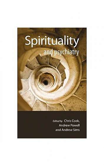 Spirituality and Psychiatry