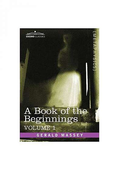 Coperta cărții A Book of the Beginnings, Vol.1