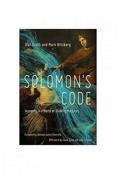Coperta cărții Solomon's Code: Humanity in a World of Thinking Machines