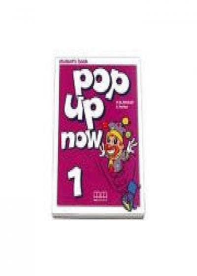Pop Up Now Student's Book by H. Q Mitchell - level 1