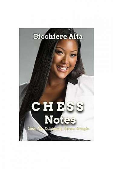 Coperta cărții Chess Notes: Christ Has Enlightening Success Strategies