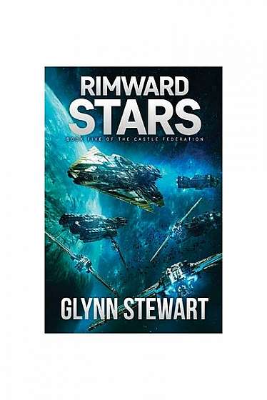 Coperta cărții Rimward Stars: Castle Federation Book 5