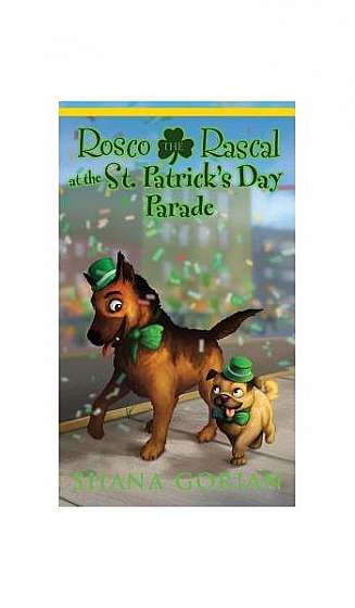Rosco the Rascal at the St. Patrick's Day Parade
