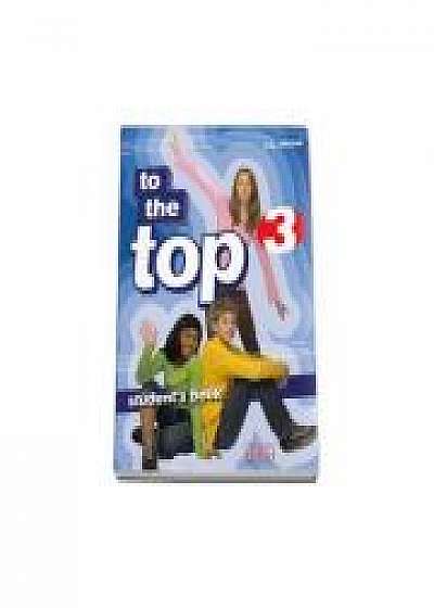 To the Top 3 Students Book by H. Q. Mitchell - Pre-Intermediate level