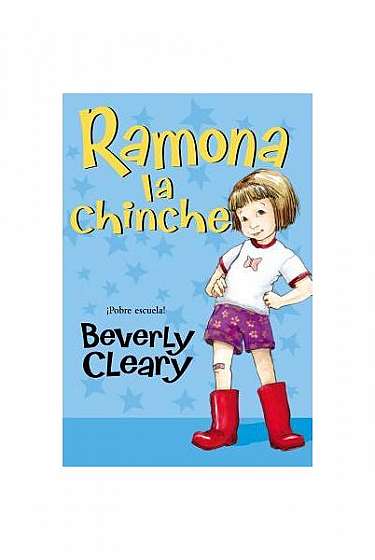 Ramona la Chinche = Ramona the Pest