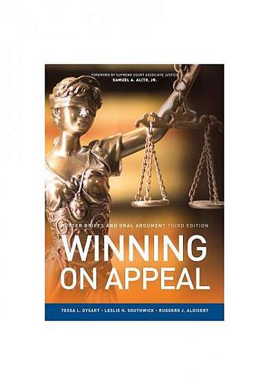 Winning on Appeal: Better Briefs and Oral Argument