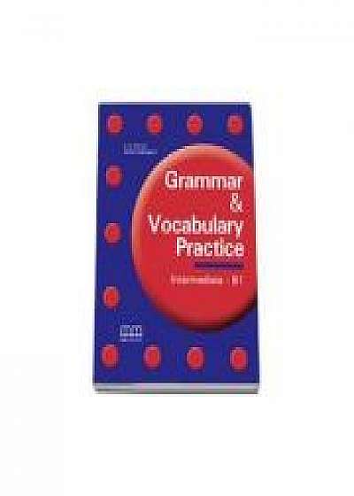 Coperta cărții Grammar and Vocabulary Practice - Students Book - H. Q. Mitchell - Intermediate B1 level
