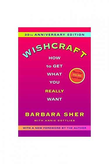 Coperta cărții Wishcraft: How to Get What You Really Want