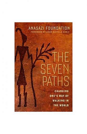 Coperta cărții The Seven Paths: Changing One's Way of Walking in the World