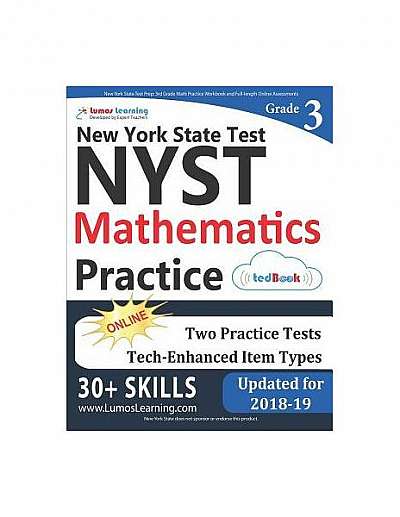 New York State Test Prep: 3rd Grade Math Practice Workbook and Full-Length Online Assessments: Nyst Study Guide