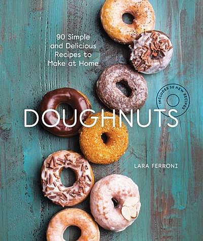 Coperta cărții Doughnuts: 90 Simple and Delicious Recipes to Make at Home