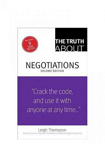 The Truth about Negotiations