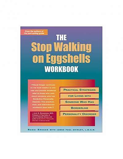 The Stop Walking on Eggshells Workbook