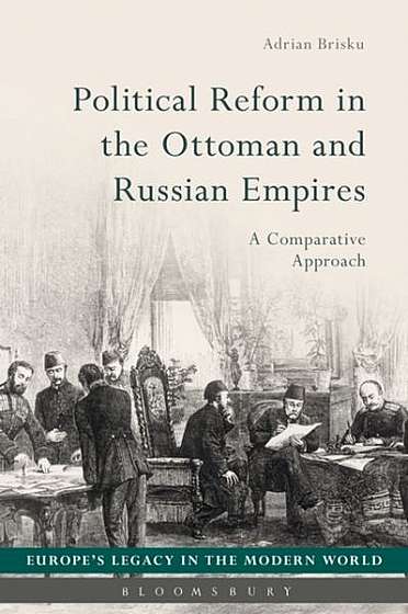 Coperta cărții Political Reform in the Ottoman and Russian Empires: A Comparative Approach