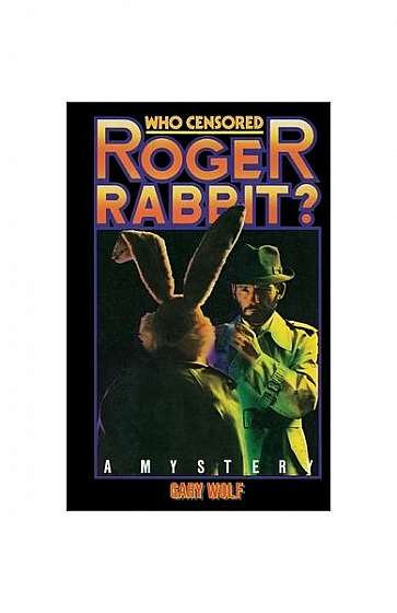 Coperta cărții Who Censored Roger Rabbit?