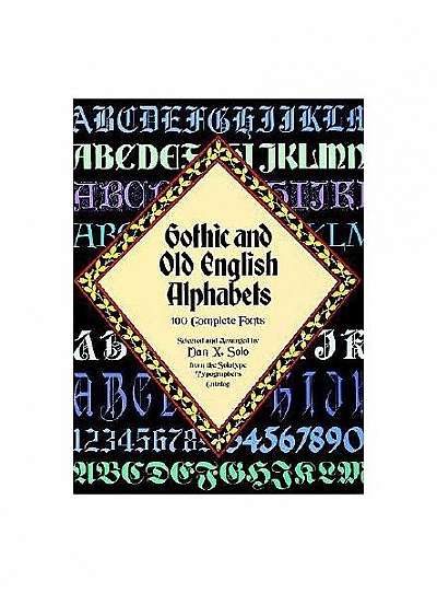 Coperta cărții Gothic and Old English Alphabets: 100 Complete Fonts