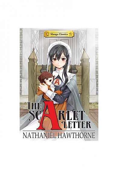 Manga Classics: The Scarlet Letter