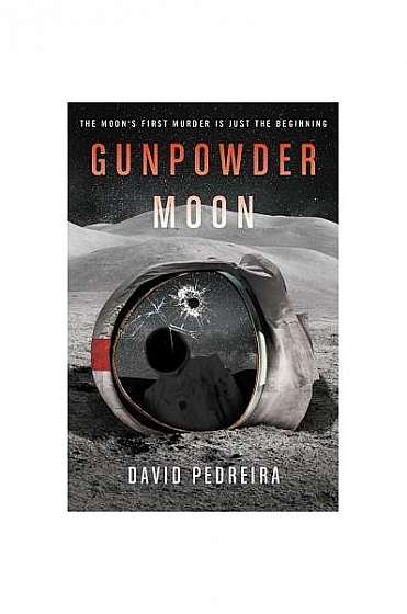 Gunpowder Moon