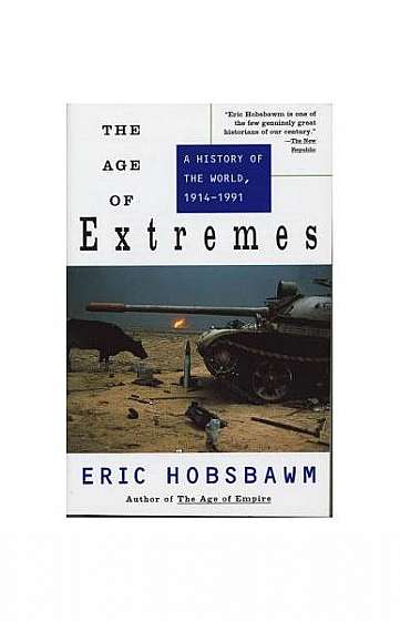 The Age of Extremes: A History of the World, 1914-1991
