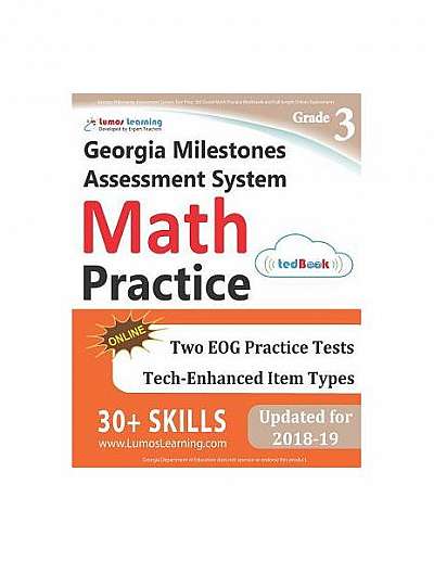 Georgia Milestones Assessment System Test Prep: 3rd Grade Math Practice Workbook and Full-Length Online Assessments: Gmas Study Guide