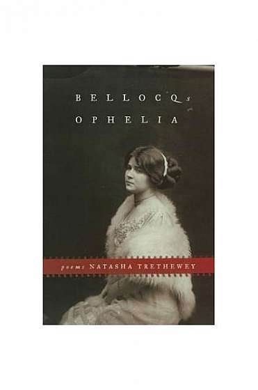 Bellocq's Ophelia