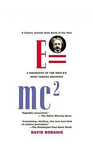 Coperta cărții E=mc2: A Biography of the World's Most Famous Equation