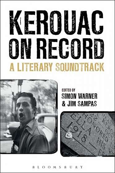 Kerouac on Record: A Literary Soundtrack