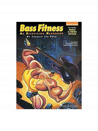 Bass Fitness - An Exercising Handbook