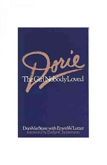 Dorie: The Girl Nobody Loved
