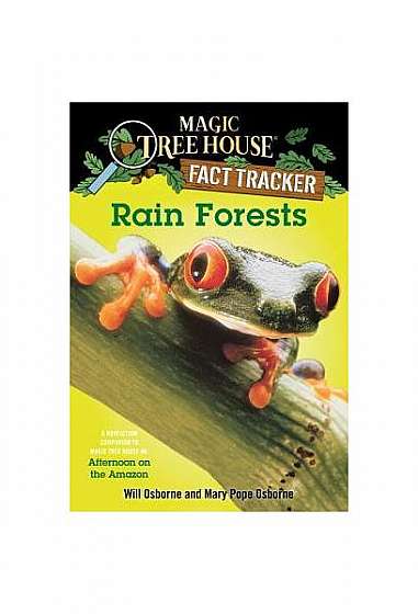 Rain Forests: A Nonfiction Companion to Afternoon on the Amazon