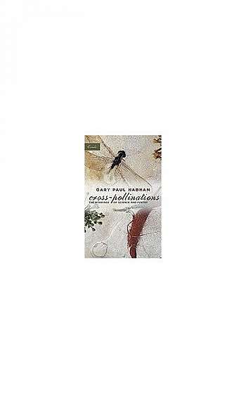 Coperta cărții Cross-Pollinations: The Marriage of Science and Poetry