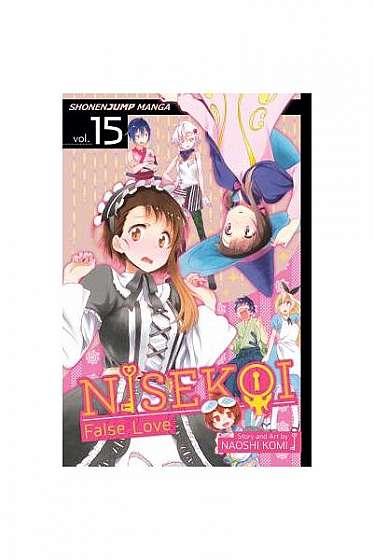 Coperta cărții Nisekoi: False Love, Vol. 15