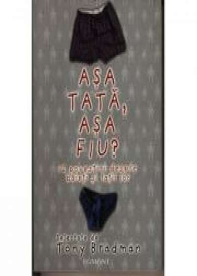 Coperta cărții Asa tata, asa fiu? de Tony Bradman (12602)