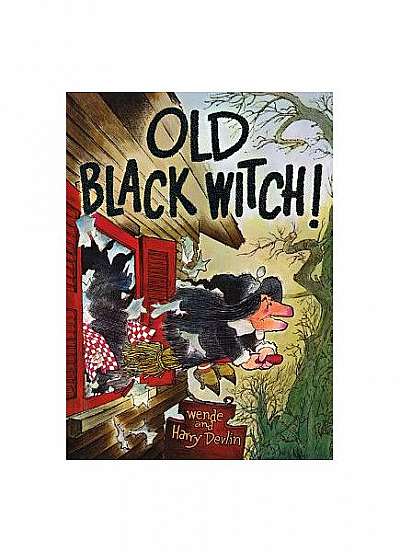 Old Black Witch!