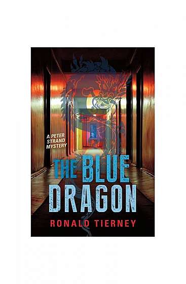 The Blue Dragon: A Peter Strand Mystery