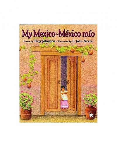Coperta cărții My Mexico / Mexico Mio