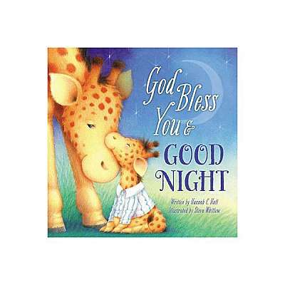 God Bless You and Good Night
