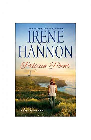 Pelican Point: A Hope Harbor Novel